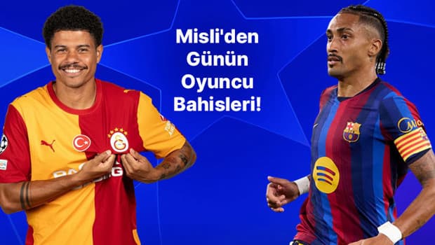 Sara gol kraliçesi, Raphinha durdurulamıyor! Misli'nin günün yıldız oyuncu bahisleri